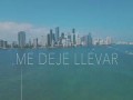 Me Deje Llevar