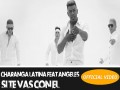 Si Te Vas Con El