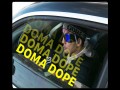 Doma Dope