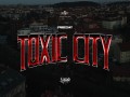 Toxic City