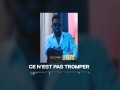 Ce N’est Pas Tromper
