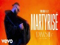 Martyrisé