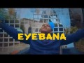 Eyebana