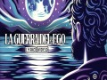 La Guerra Del Ego