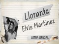 Lloraras