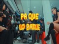 Pa' Que Lo Bailes ''Bailalo Roky''