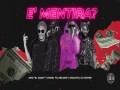 E Mentira