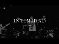 Intimidad