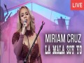 La Mala Soy Yo (Live)