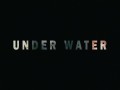Under Water