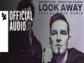 Look Away (Super8 & Tab Remix)