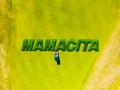 Mamacita