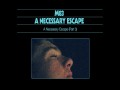 A Necessary Escape Part 3