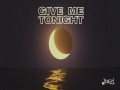 Give Me Tonight