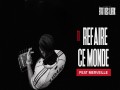 Refaire Ce Monde