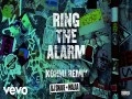 Ring The Alarm (Kohmi Remix)