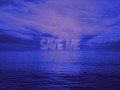 Save Me