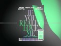 If You Really Love Me [Future Rave Remix]