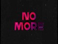 No More