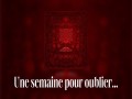 Une Semaine Pour Oublier