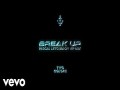Break Up