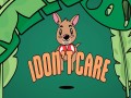 I Don't Care