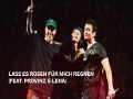 Lass Es Rosen Für Mich Regnen