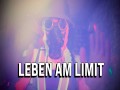 Leben Am Limit