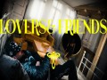 Lovers & Friends