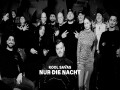 Nur Die Nacht