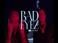 Bad Eyez