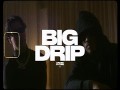 Big Drip