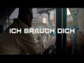 Ich Brauch Dich