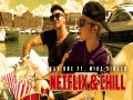 Netflix & Chill