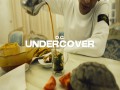 Undercover
