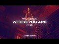 Where You Are