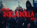 Dolla Dolla