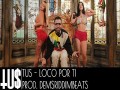 Loco Por Ti
