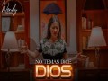 No Temas Dice Dios