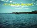 Itt Hagyok Mindent