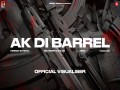 Ak Di Barrel