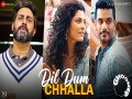 Dil Dum Chhalla