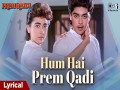 Hum Hai Prem Qaidi