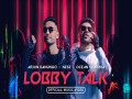 Lobby Talk