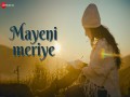 Mayeni Meriye