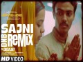 Sajni Dnb (Remix)