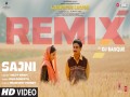 Sajni (Remix)