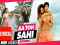 Aa Toh Sahi