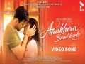 Aankhein Band Karke