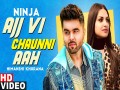 Ajj Vi Chaunni Aah